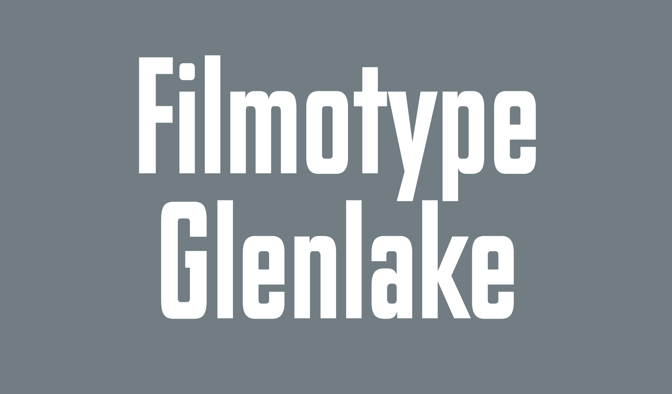 Filmotype Glenlake sample 1