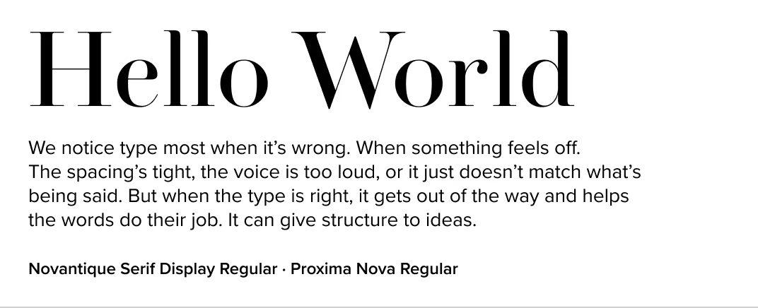 Novantique Serif paired with Proxima Nova