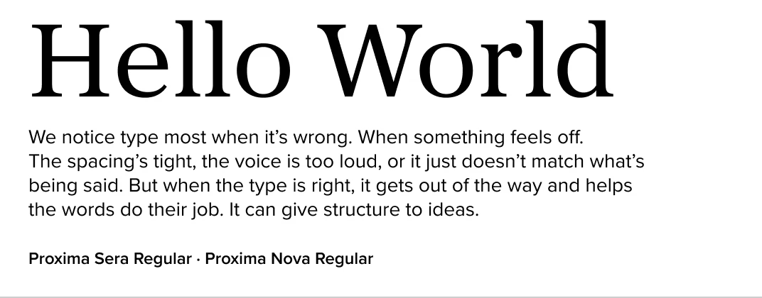 Proxima Sera paired with Proxima Nova