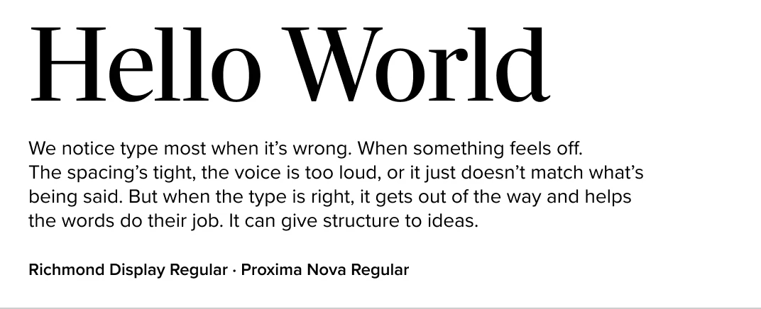 Richmond paired with Proxima Nova